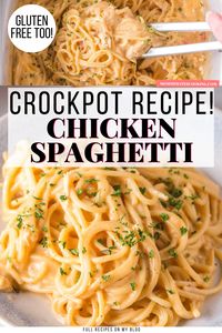 Gluten-Free Crockpot Chicken Spaghetti is made with pantry style ingredients and ready to serve in about 4 hours!