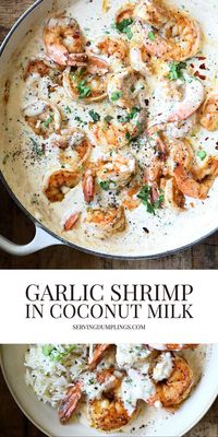 Garlic Shrimp in Coconut Milk - Serving Dumplings