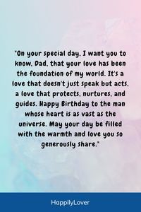 These cute birthday wishes for father from daughter or son will make your dad feel special. Let surprise your father with beautiful happy birthday papa quotes, heart touching birthday wishes for dad and inspirational birthday messages for father. Heart-touching birthday wishes for your dad can touch his heart and celebrate the incredible person he is. Here are some heartfelt birthday messages to honor your dad on his special day.