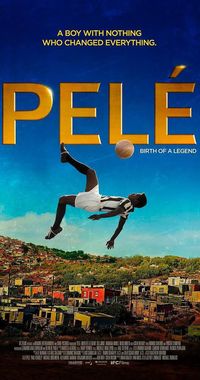 دانلود فیلم Pele: Birth of a Legend 2016 - https://1mediaonline.com/%d8%af%d8%a7%d9%86%d9%84%d9%88%d8%af-%d9%81%db%8c%d9%84%d9%85-pele-birth-of-a-legend-2016/