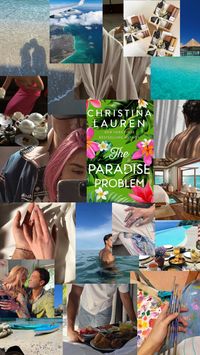 the paradise problem by christina lauren aesthetic