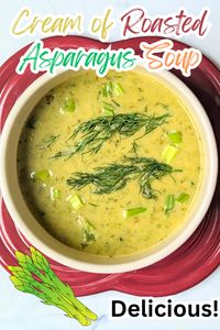 Full of flavor and fresh veggies, Cream of Roasted Asparagus Soup is always a cozy bowl of nutritious comfort. Roasted green onions give it a smoky depth and charm, which is savored in each delicious spoonful.