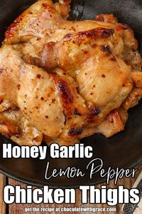 Honey Garlic Lemon Pepper Chicken Thighs