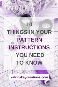 Sewing pattern instructions have a lot of information in them. While the amount of information can be overwhelming, the pattern instructions are there to help you through the process of sewing that particular pattern. On the blog, I go through each part of the pattern instructions (10 areas to be exact) and explain them.