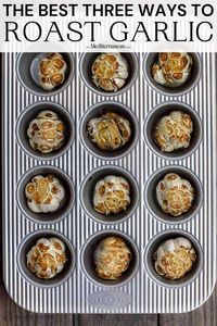 Roasted garlic can take a meal to a new level of tasty! This quick tutorial gives you 3 ways to roast and store garlic.