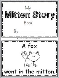 Free Mitten Story Mini Book for Kindergarten Practice reading the high frequency word "went in" in this book. There are 11 pages in this mini…