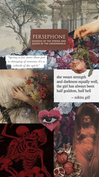 Persephone #goddess #quotes #goddessofspring #goddessaesthetic #persephone #persephonemoodboard #persephone #goddesses