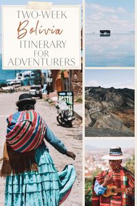 Two Week Bolivia Itinerary Adventurous