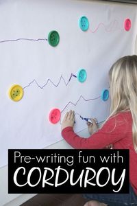 Toddler Approved!: Pre-Writing Fun Inspired by Corduroy