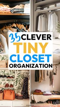 35 Incredible Tiny Closet Organization Solutions