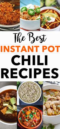 Best Instant Pot Chili Recipes