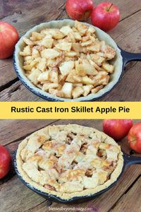 Rustic Cast Iron Skillet Apple Pie - Blessed Beyond Crazy