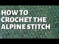 How to Crochet the Alpine Stitch - YouTube