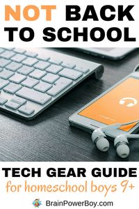 Back to School Guide for Homeschool Boys. Awesome useful and FUN tech gear designed to get your boys learning even more.