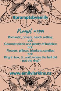 Fantastic writing prompts to get creative ideas flowing! #PromptsByEmily #WritingPrompts #WritingPrompt #StoryPrompt #WritingInspiration #StoryPrompts #StoryStarter #StoryStarters #WritingInspiration #Prompt #Writing #CreativeWriting #CreativeWritingIdeas #EmilyLarkins #EmilyLarkinsAuthor #NaNoWriMoPrompts #NaNoWriMoIdeas #Preptober #AmWriting #WritersOfPinterest #WritingCommunity #WritersOfPinterest #Prompts #MysteryPrompt #RomanticPrompt #RomancePrompt #ComedyPrompt