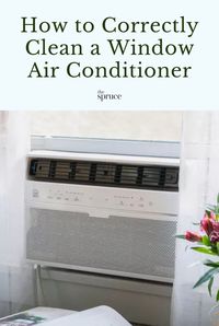 Keep your window air conditioner running and maximize its lifespan by learning how to clean it yourself—here's how to clean a window air conditioner unit. #summercleaningchecklistideas #cleaninghacks #howtoclean #remodeltips #renovationideas #thespruce