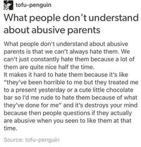 What people don't understand about abusive parents