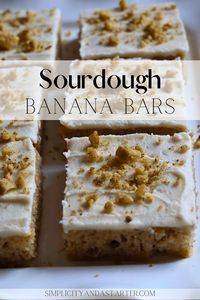 Easy Sourdough Discard Banana Bars Recipe - Simplicity and a Starter