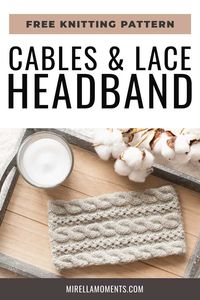 Cables and lace headband | Knitting pattern - Mirella Moments