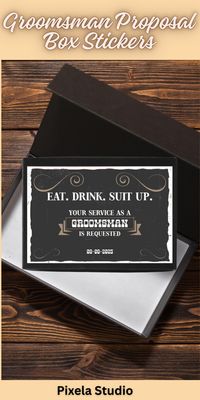 Funny Groomsmen Proposal Stickers, Personalized Will you be my Groomsman Labels for Gift Boxes, Best Man Proposal Custom Man of Honor Label