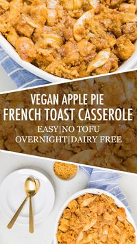 Vegan Apple Pie French Toast Casserole