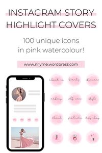 100 simple pink watercolor instagram highlight cover icons, perfect for pink lovers, beauty bloggers and business owners. CLICK to access these 100 affordable icons! | NOTE: customization available!