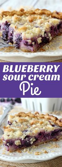 My family loves this Blueberry Sour Cream Pie! That creamy filling and crumbly topping is just so good!