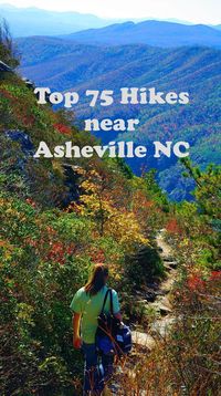 Discover the Top 75 Hiking Trails near Asheville for amazing hikes in the North Carolina: www.romanticashev...::