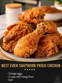 Kylie Recipes | Best Ever Southern Fried Chicken | Facebook