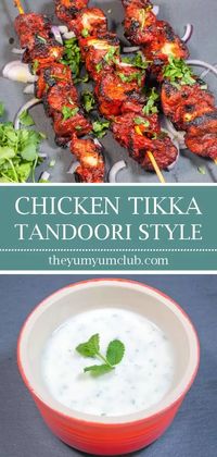 Aromatic Tandoori Chicken Tikka Style - The Yum Yum Club