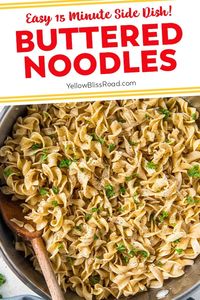 One Pan Buttered Noodles is a fast and easy side dish. As the pasta simmers it creates a rich and luscious sauce - no draining required!