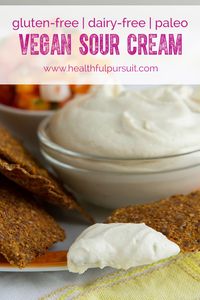 How to make (mind-blowing) Vegan Sour Cream - Healthful Pursuit