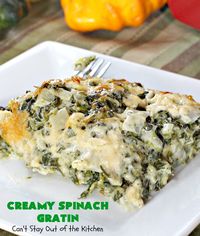 Creamy Spinach Gratin uses a rich cream sauce using gruyere and parmesan cheeses,whipping cream and half-and half, with onions, garlic, leeks. Gluten free.