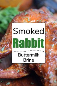 Smoked Rabbit