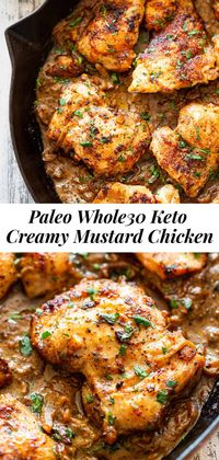 This creamy mustard chicken is made with flavorful boneless chicken thighs, garlic, onions, and a creamy, super tasty dairy free sauce. It’s paleo, Whole30 and keto friendly, super simple and fast to prepare! #paleo #cleaneating #whole30 #keto