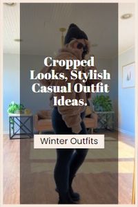 Casual but gorgeous outfit ideas with stylist Brandi Sharp. Come check out some of my cropped looks with winter jackets. Casual but stylish always.