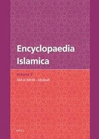 Encyclopaedia Islamica: Volume 2 | The Institute of Ismaili Studies