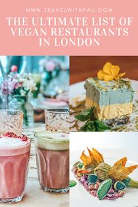 THE ULTIMATE LIST OF VEGAN RESTAURANTS IN LONDON – Travel With Pau