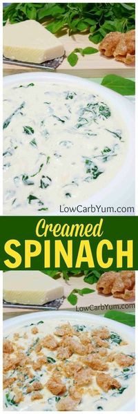 A cheesy low carb creamed spinach made with a cream cheese sauce. You won't miss the extra unnecessary carbs found in most recipes. | LowCarbYum.com via @lowcarbyum