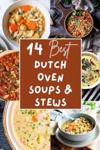 These 14 best Dutch oven soups and stews are classic homemade comfort foods that you'll want to make all winter long. Perfect for camping or at home, these easy one-pot soups and stews for cold weather are hearty and satisfying and will keep you warm and satisfied.