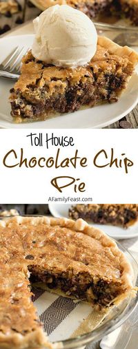 Toll House Chocolate Chip Pie - incredible! It has the classic flavors – a sweet, buttery batter with chocolate chips and walnuts – but in pie form!