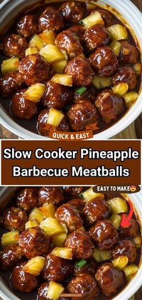 Slow Cooker Pineapple Barbecue Meatballs