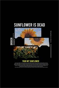 Design T-shirt "Sunflower Is dead" Streetwear style | Tipografi desain grafis, Poster grafis, Seni bela diri