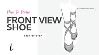 In this step by step tutoral you will learn how to draw front view shoes - from boots to ballerina and open toe shoes for your fashion design sketches and illustrations