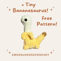 Leah | Emerald Rose Crochet | Tiny Bananasaurus has arrived!! 🍌 🦕 He is a FREE NO SEW cutie! Thank you to those that helped me reach a 1000 followers!! This is such a… | Instagram