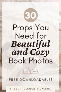 There are over 30 props you can use for beautiful and cozy book photos that will stand out among all the rest on bookstagram! They're under $50 and you'll love how they elevate your book photography for your book blog. Check them out! | #bookblog #bookphotos #bookphotography #bookstagram #flatlayprops