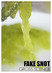 Quick and easy fake snot! Make this gross science and fool everyone with fake snot. Perfect simple science, tactile sensory play, or party trick.