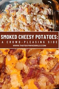 Easy Smoked Side dish recipes are my jam, and these Smoked Cheesy Potatoes are some of the best! They are the perfect side dish for smoking any meat: smoked brisket, prime rib, ribs, steak, chicken, pork, turkey, or ham. It doesn't matter.   Red potatoes, shredded cheese, bacon, mayo, and sour cream combine to make this dish.! The bacon and cheese are the ideal complements to the potatoes! Pin to your Smoking Foods Pinterest board for later!