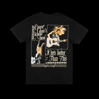 Cause I Don't Know How It Gets Better Than This Black T-Shirt – Taylor Swift Official Store