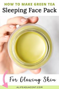 Learn how to make a green tea face pack for glowing skin! This simple DIY face mask helps banish redness and dull skin overnight, and it’s SO easy to make! It’s packed with green tea to soothe sensitive skin, with squalane oil to soften dry skin. Make it with matcha or green tea wax. No coconut oil, so it’s safe for oily skin and acne! Contains no food ingredients like tomato, milk or turmeric. Get your glow on with this Korean inspired sleeping pack recipe for natural skin care. #alifeadjacent